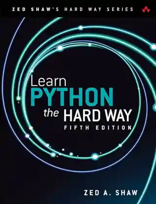 Learn Python the Hard Way, 5th Edition