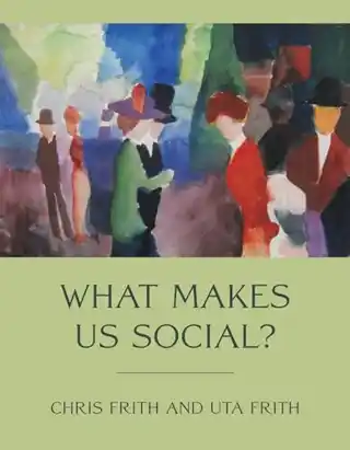 What Makes Us Social