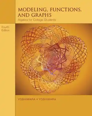 Modeling, Functions, and Graphs