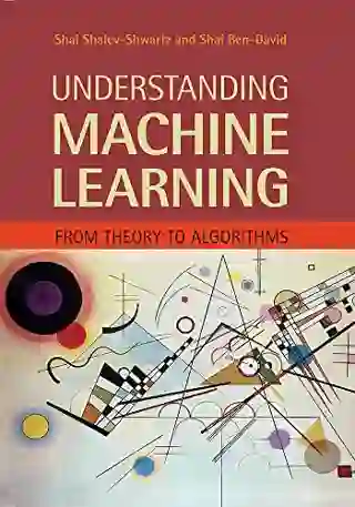 Understanding Machine Learning