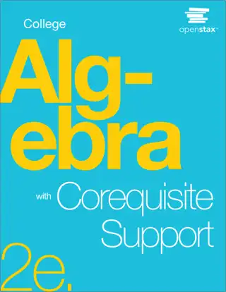 College Algebra with Corequisite Support, 2nd Edition