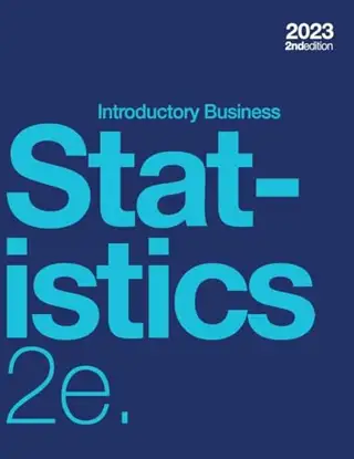 Introductory Business Statistics, 2nd Edition