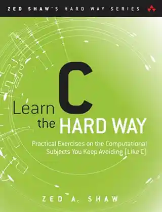 Learn C the Hard Way