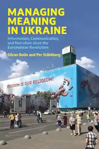 Managing Meaning in Ukraine