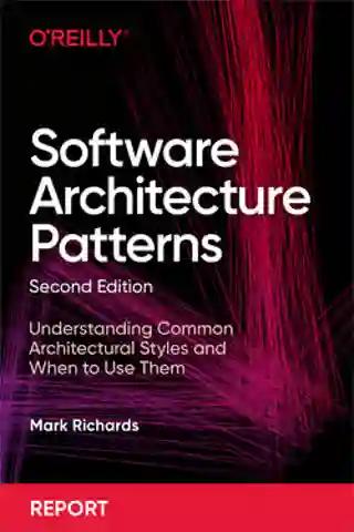 Software Architecture Patterns, 2nd Edition