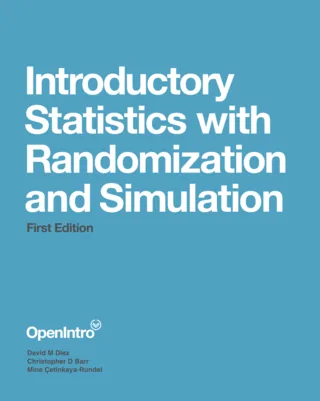 Introductory Statistics with Randomization and Simulation