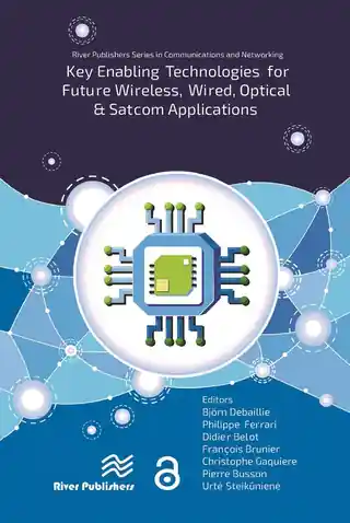 Key enabling technologies for future wireless, wired, optical and satcom applications