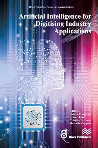 Artificial Intelligence for Digitising Industry Applications